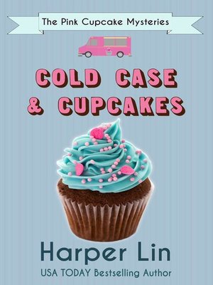cover image of Cold Case and Cupcakes